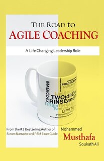 Front cover_The Road to Agile Coaching