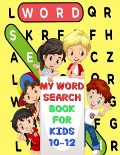 Front cover_My Word Search Book For Kids 10-12