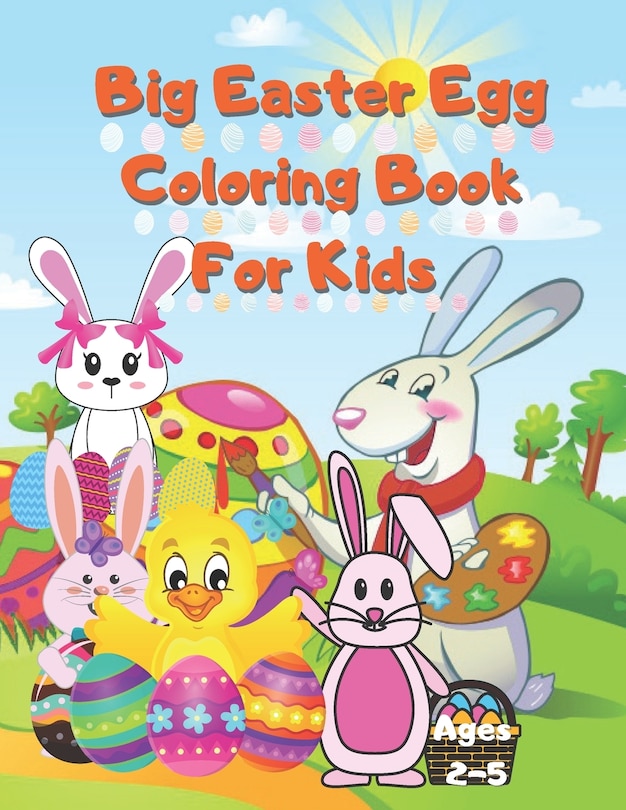 Front cover_Big Easter Egg Coloring Book For Kids Ages 2-5