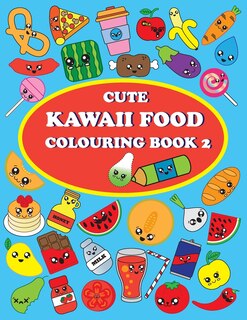 Couverture_Cute Kawaii Food Coloring Book 2