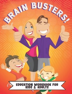 Front cover_Brain Busters Education Work Book For Kids And Adults