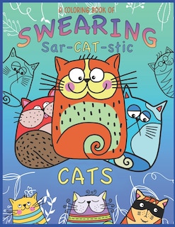 Couverture_A Coloring Book Of Swearing Sar-Cat-Stic Cats!