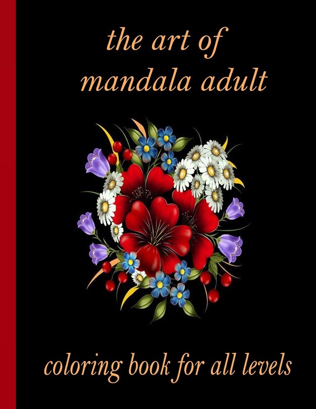 Front cover_The art of mandala adult coloring book for all levels