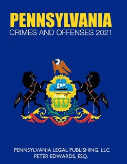 Front cover_Pennsylvania Crimes and Offenses 2021