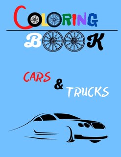Front cover_Coloring Book for boys cars & trucks