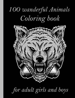 Front cover_100 wanderful Animals Coloring book for adult girls and boys