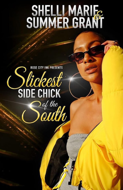 Front cover_Slickest Side Chick of the South