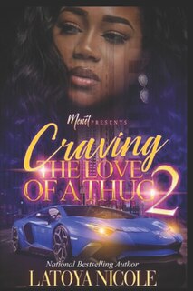 Front cover_Craving the Love of a Thug 2