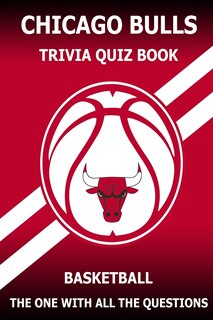 Couverture_Chicago Bulls Trivia Quiz Book