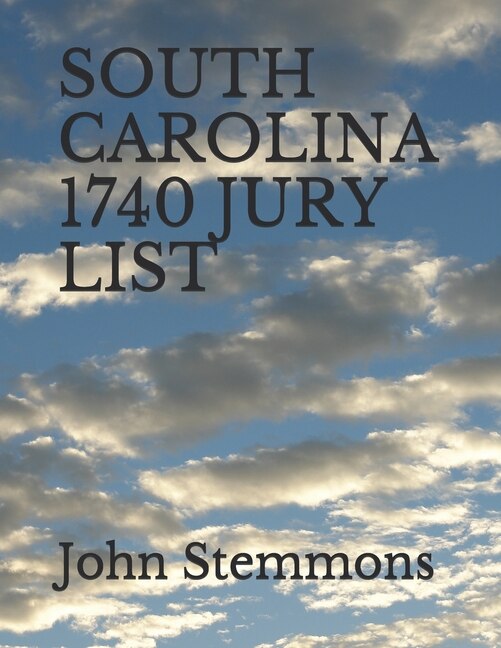 Couverture_South Carolina 1740 Jury List
