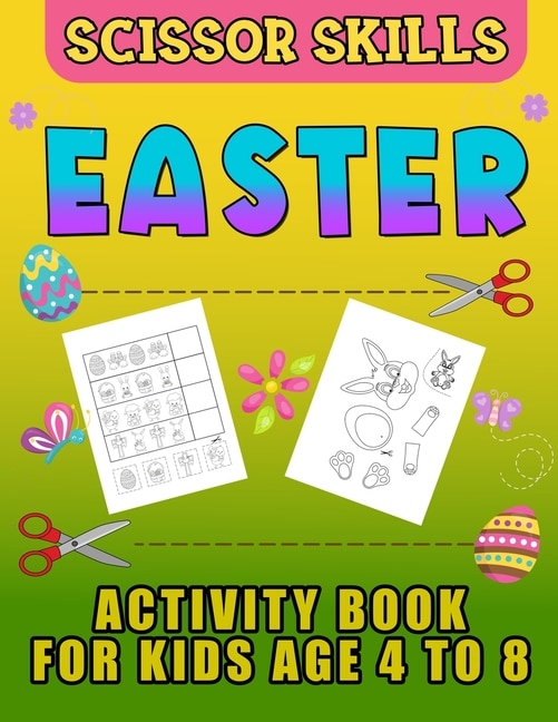 Couverture_Easter Scissor Skills Activity Book for Kids Age 4 to 8