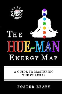 Front cover_The Hue-Man Energy Map
