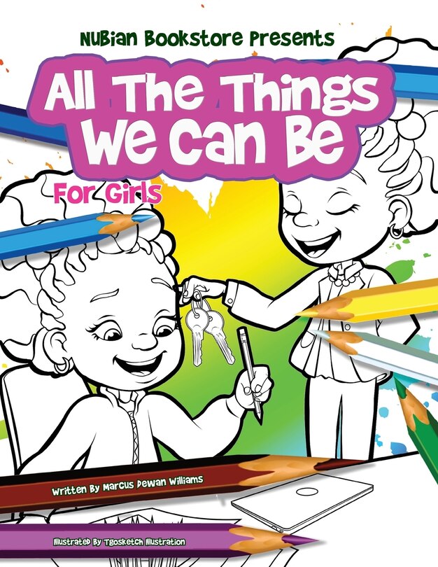 Couverture_Nubian Bookstore Presents All The Things We Can Be For Girls