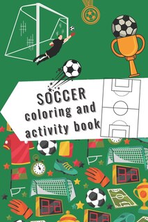 Front cover_Soccer Coloring and Activity Book
