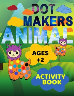 Couverture_Animal Dot Makers Activity Book Ages +2