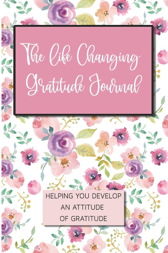 Couverture_The Life Changing Gratitude Journal