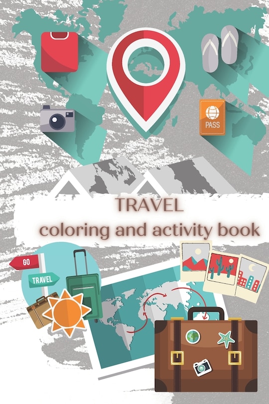 Front cover_Travel - Coloring and Activity Book