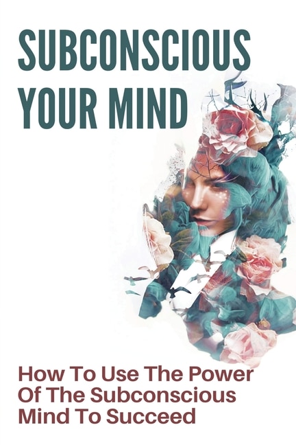 Couverture_Subconscious Your Mind