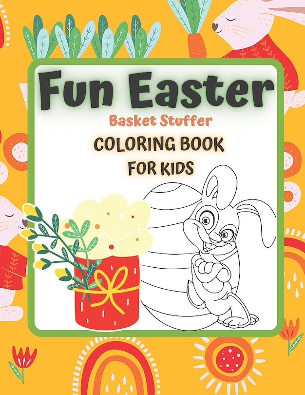 Front cover_FUN EASTER Basket Stuffer Coloring Book for KIDS