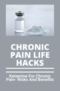 Front cover_Chronic Pain Life Hacks