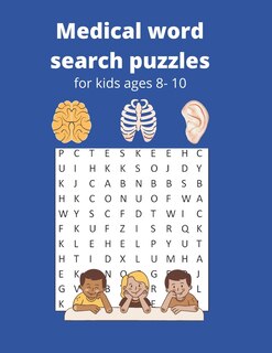 Front cover_Medical word search puzzles for kids ages 8-10