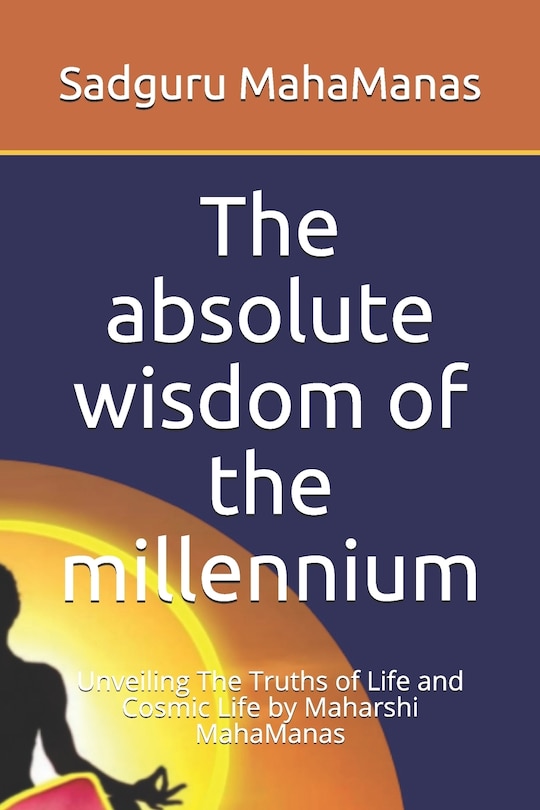 Couverture_The absolute wisdom of the millennium
