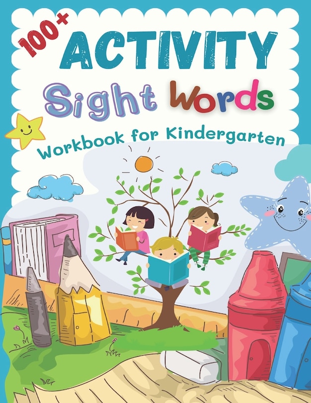 Couverture_100+ Activity Sight Words Workbook for Kindergarten