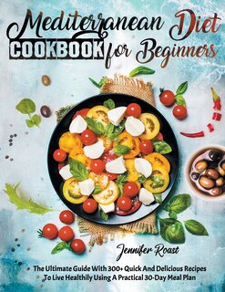 Front cover_Mediterranean Diet Cookbook for Beginners
