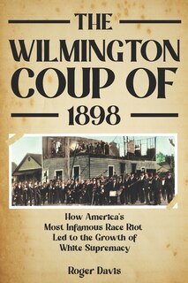 Front cover_The Wilmington Coup of 1898