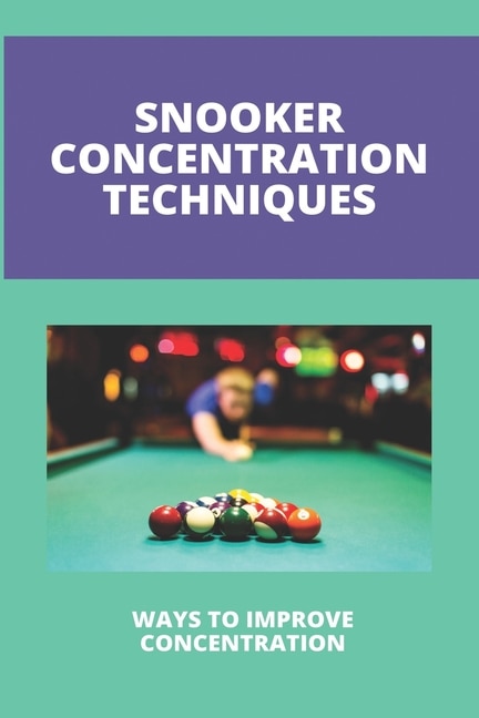 Couverture_Snooker Concentration Techniques