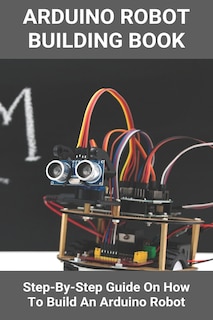 Front cover_Arduino Robot Building Book