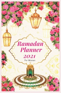 Couverture_Ramadan Planner For Women 2021