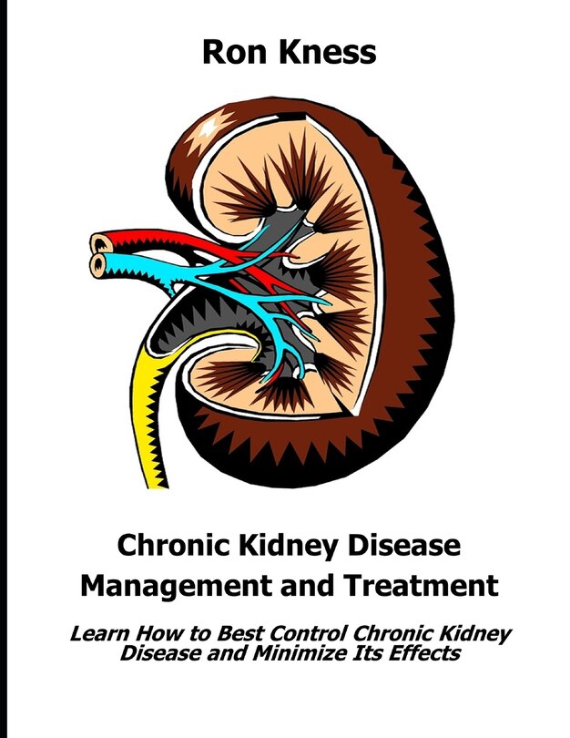 Front cover_Chronic Kidney Disease Management and Treatment