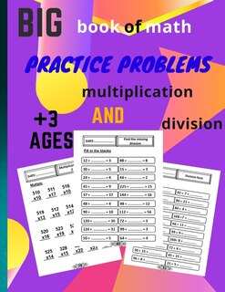 Front cover_big book of math practice problems multiplication and division