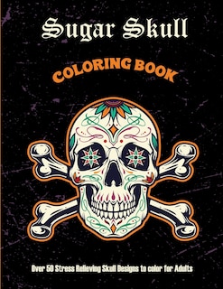 Front cover_Sugar Skull Coloring Book