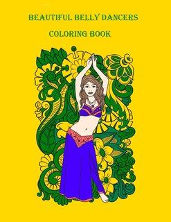 Couverture_Beautiful Belly Dancers Coloring Book
