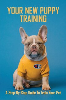 Front cover_Your New Puppy Training