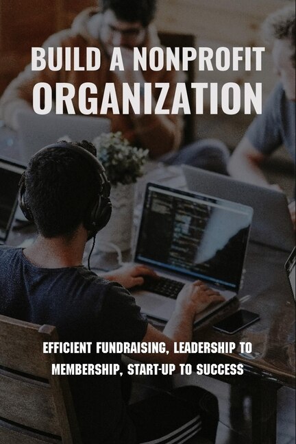 Front cover_Build A Nonprofit Organization