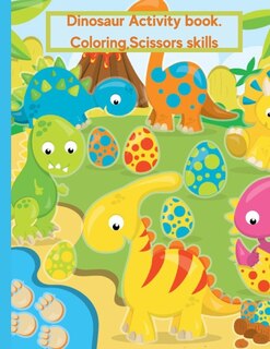 Front cover_Dinosaur Coloring Book For Kids Age 2-4