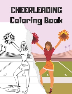 CHEERLEADING Coloring Book: cheerleader dancers gymnasts colouring for girls