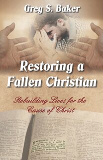 Front cover_Restoring a Fallen Christian