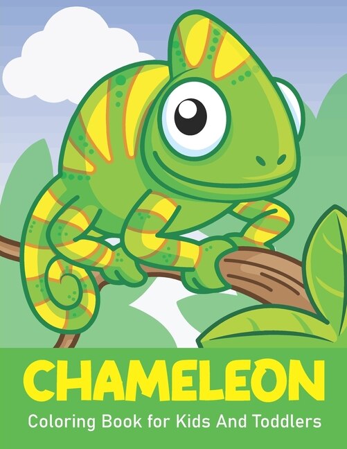 Front cover_Chameleon Coloring Book for Kids And Toddlers