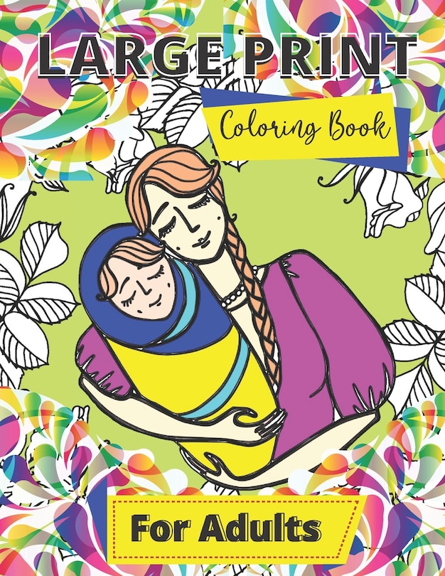 Front cover_Large Print Adult Coloring Book