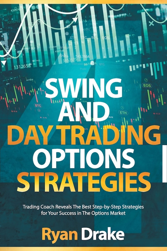 Front cover_Swing and Day Trading Options Strategies