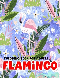Front cover_Flamingo coloring book for adults