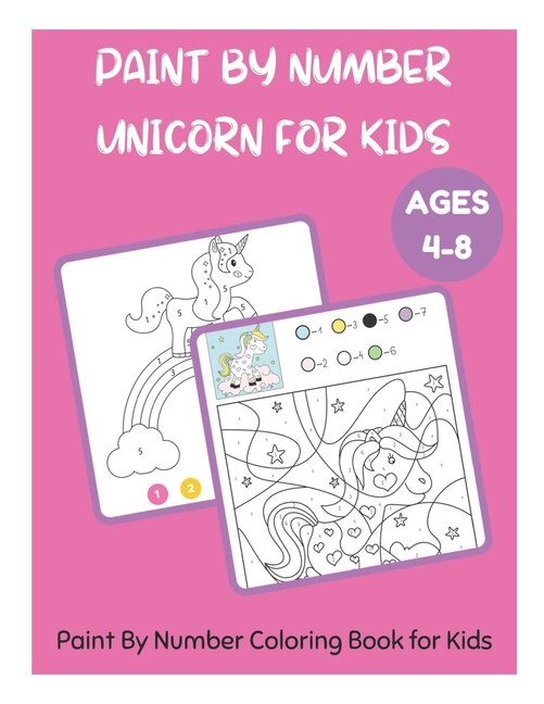 Paint By Number Unicorn for Kids Ages 48 Paint By Number Coloring