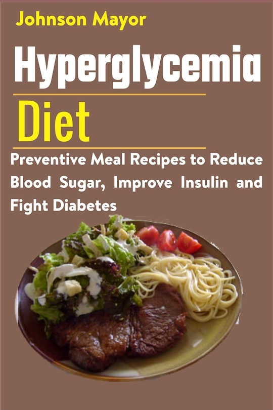 Couverture_Hyperglycemia Diet