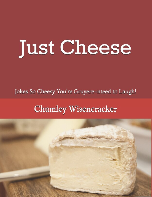 Front cover_Just Cheese