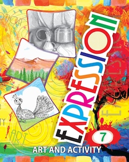 Expression Art and Activity Book 7 for Young Adults to Learn and Practice Fine Arts and Simple Crafts with household material