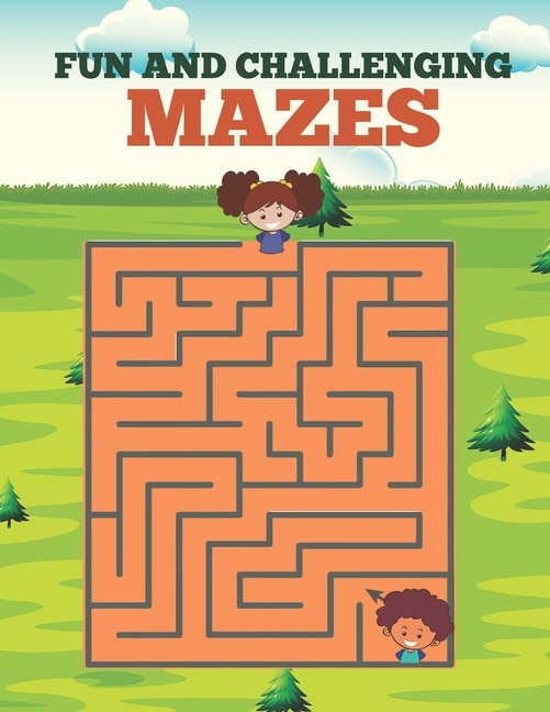 Fun and Challenging Mazes: Challenging to super tough mazes book for Fun, brain maze Book for Adults And Kids.